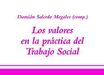 Los valores en la práctica del trabajo social