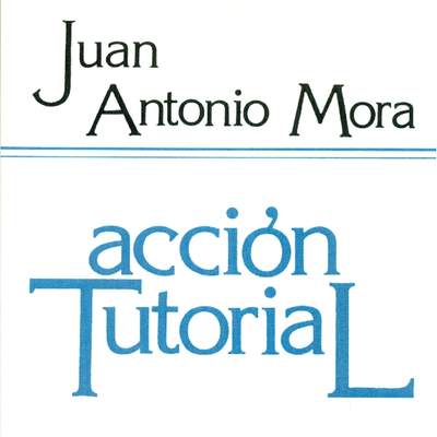 Acción tutorial y orientación educativa