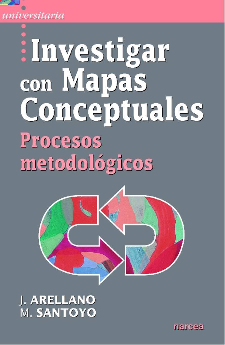 Investigar con mapas conceptuales. Procesos metodológicos