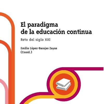 El paradigma de la educación continua