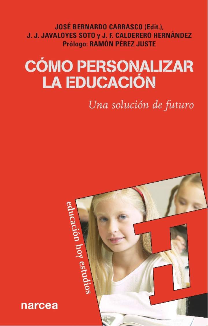 Cómo personalizar la educación. Una solución de futuro