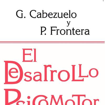 El desarrollo psicomotor