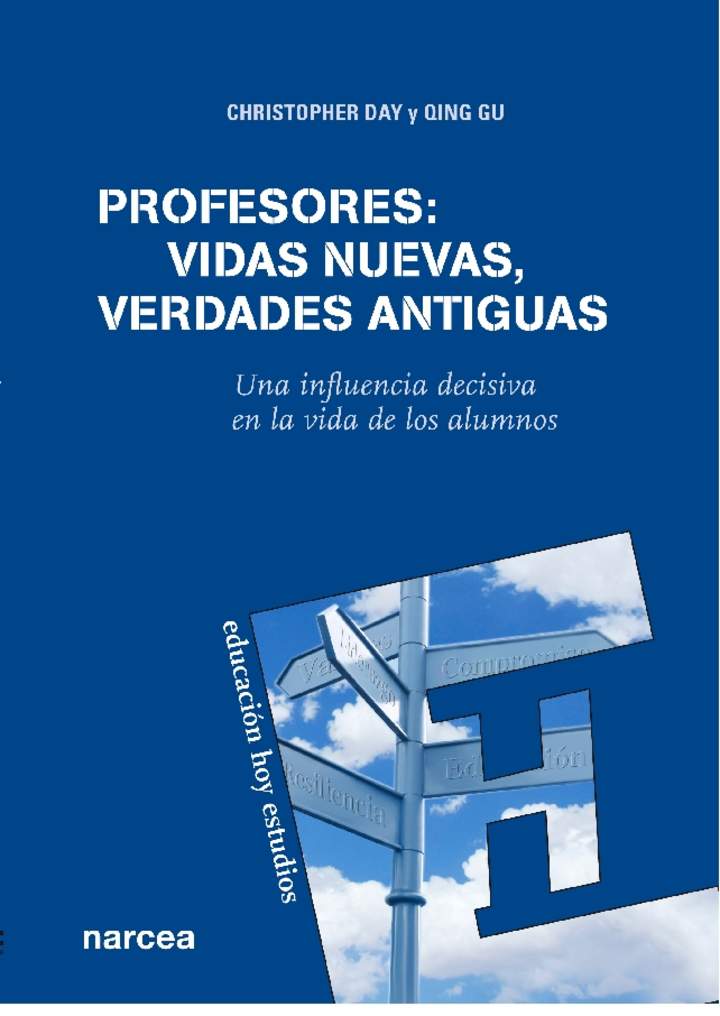 Profesores. Vidas nuevas, verdades antiguas. Una influencia decisiva en la vida de los alumnos