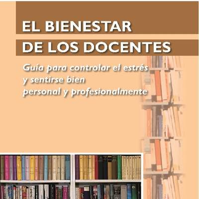 El bienestar de los docentes