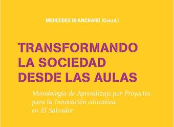 Transformando la sociedad desde las aulas