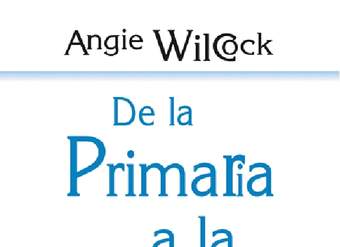 De la primaria a la secundaria. Cómo apoyar a los estudiantes en la transición