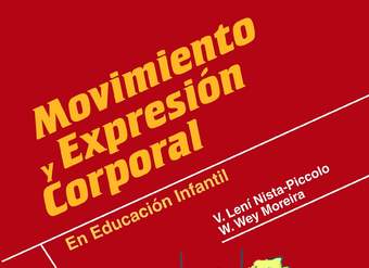 Movimiento y expresión corporal en educación infantil