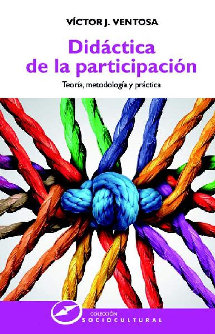 Didáctica de la participación. Teoría, metodología y práctica