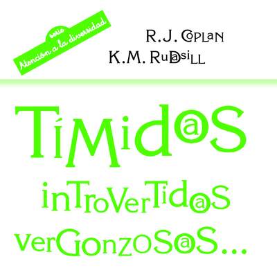 Tímidos, introvertidos, vergonzosos. Comprender y acompañar en la escuela y en la familia