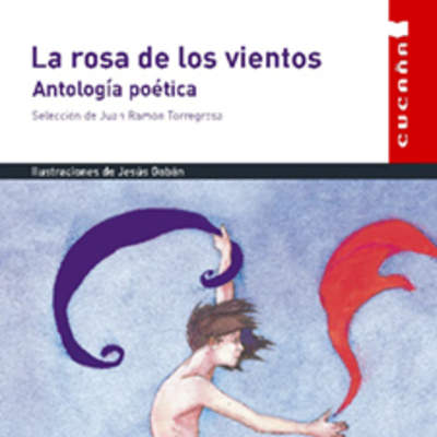 La rosa de los vientos. Antología poética