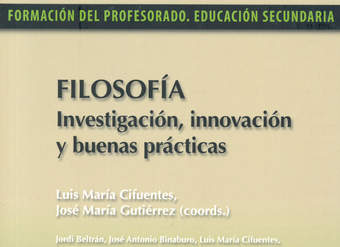 Filosofía. Investigación, innovación y buenas prácticas