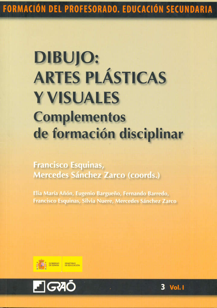 Dibujo. Artes plásticas y visuales. Complementos de formación disciplinar