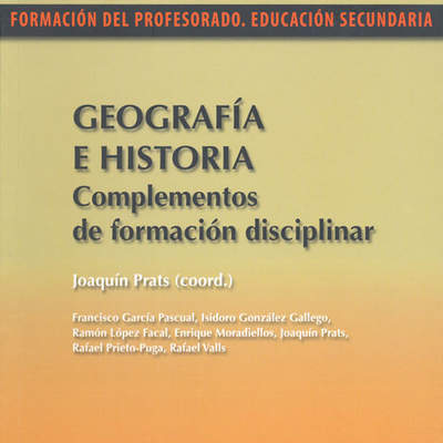 Geografía e historia. Complementos de formación disciplinar