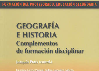 Geografía e historia. Complementos de formación disciplinar