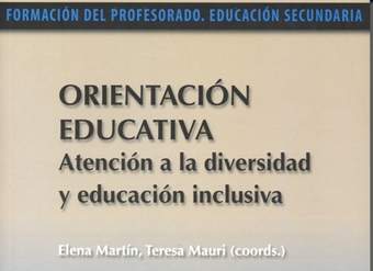 Orientación educativa. Atención a la diversidad y educación inclusiva