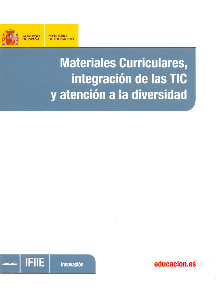 Materiales curriculares, integración de las TIC y atención a la diversidad