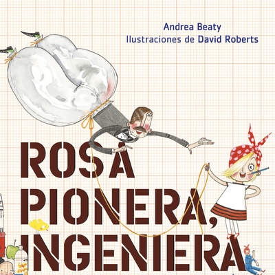 Rosa Pionera, ingeniera