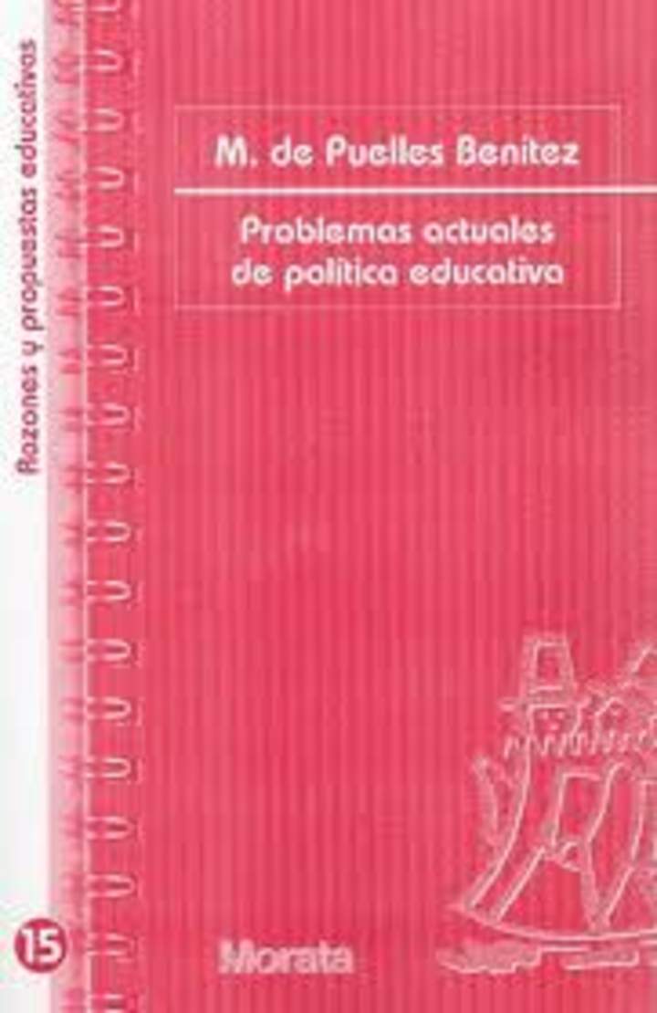 Problemas actuales de política educativa