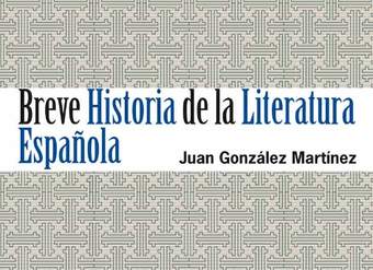 Breve historia de la literatura española