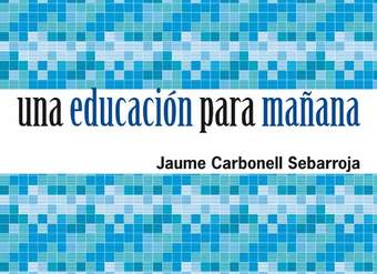 Una educación para mañana