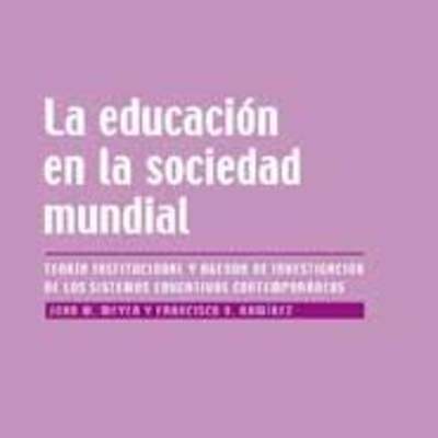 La educación en la sociedad mundial