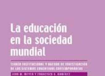 La educación en la sociedad mundial