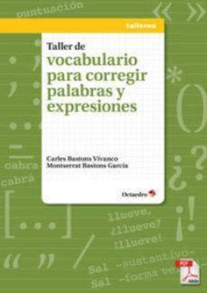 Taller de vocabulario para corregir palabras y expresiones