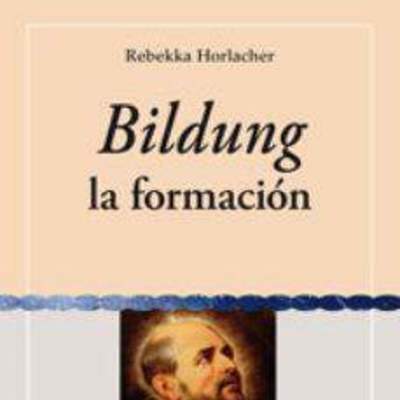 Bildung, la formación