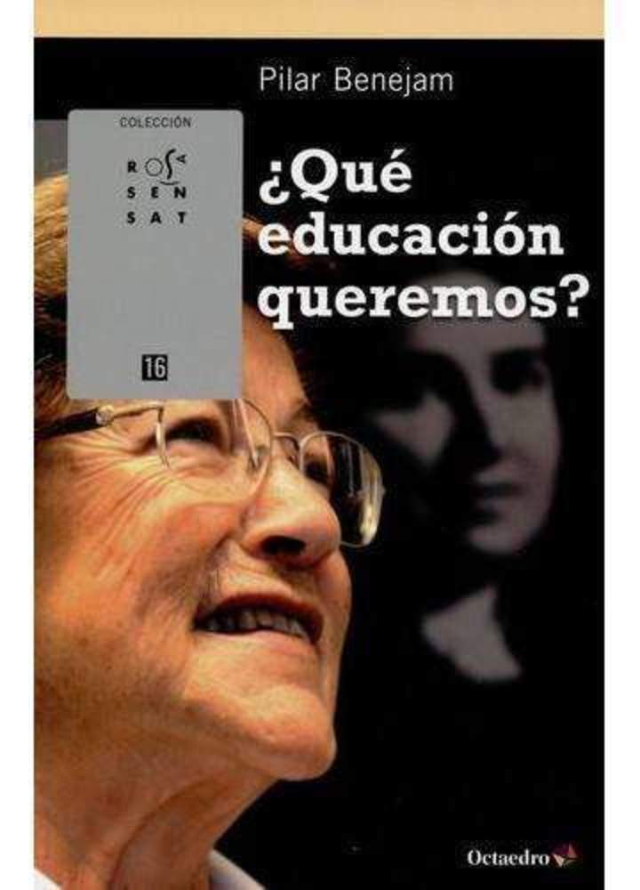 ¿Qué educación queremos?