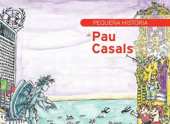 Pequeña historia de Pau Casals