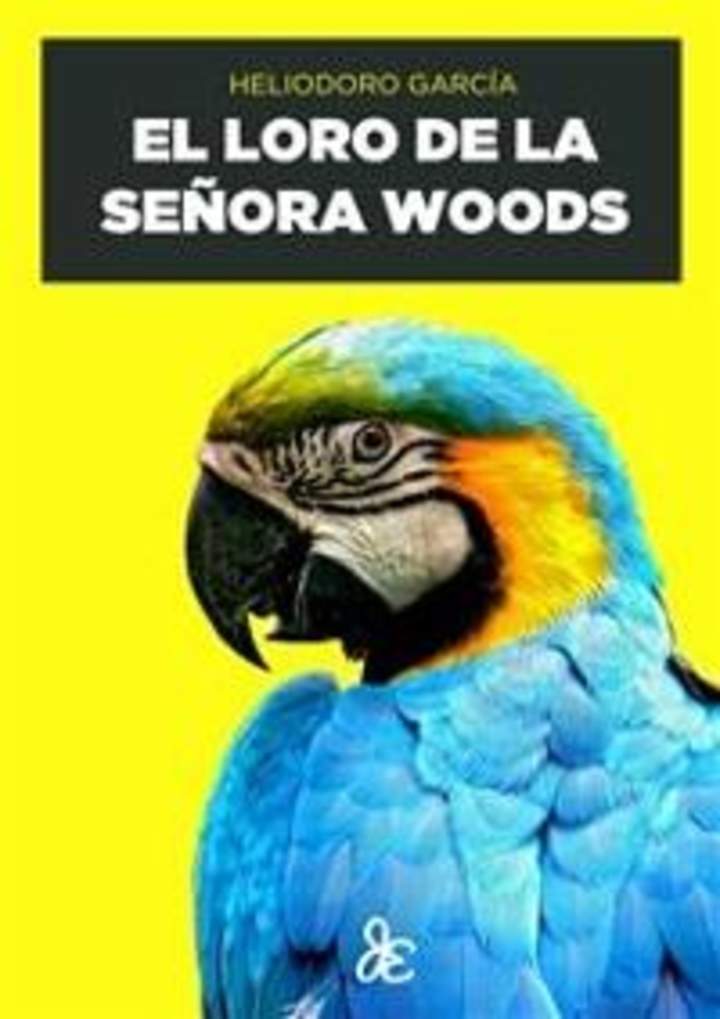 El loro de la señora Woods