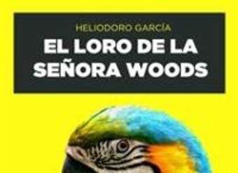 El loro de la señora Woods