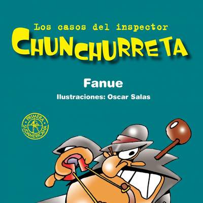 Los casos del inspector Chunchurreta