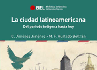 La ciudad latinoaméricana vol.5. Del período indígena hasta hoy