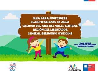 Guía para Profesores Planificaciones de aula  Calidad de Aire del Valle Central