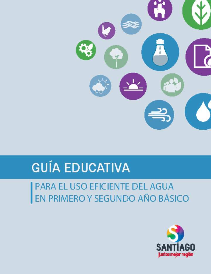 Guía educativa para el uso eficiente del agua en primero y segundo año básico