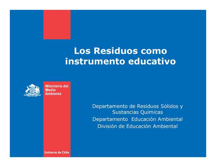 Los Residuos como instrumento educativo