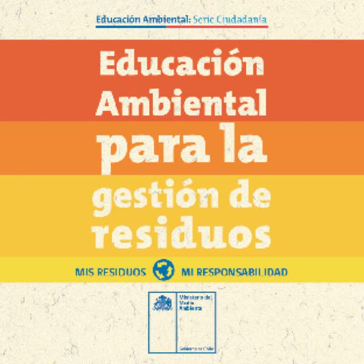 Educación Ambiental para la gestión de residuos