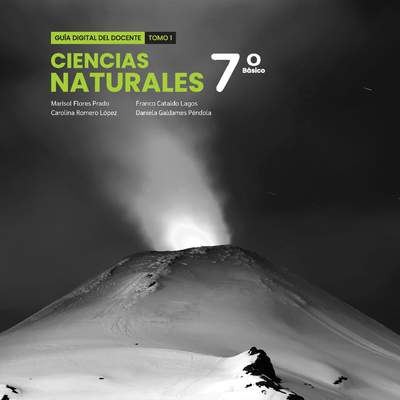 Ciencias Naturales 7º Básico, Portada Guía didáctica del docente Tomo 1