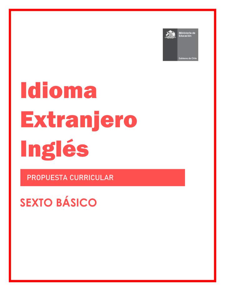 Programa de Inglés (Propuesta) 6° básico