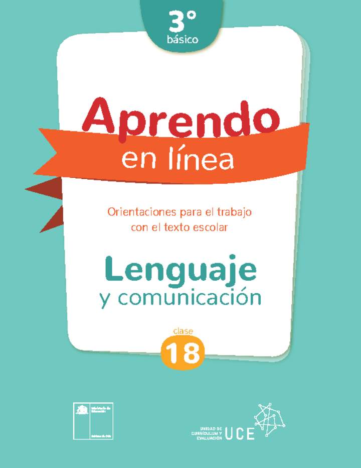 Lenguaje y comunicación 3° básico Unidad 1: Clase N° 18