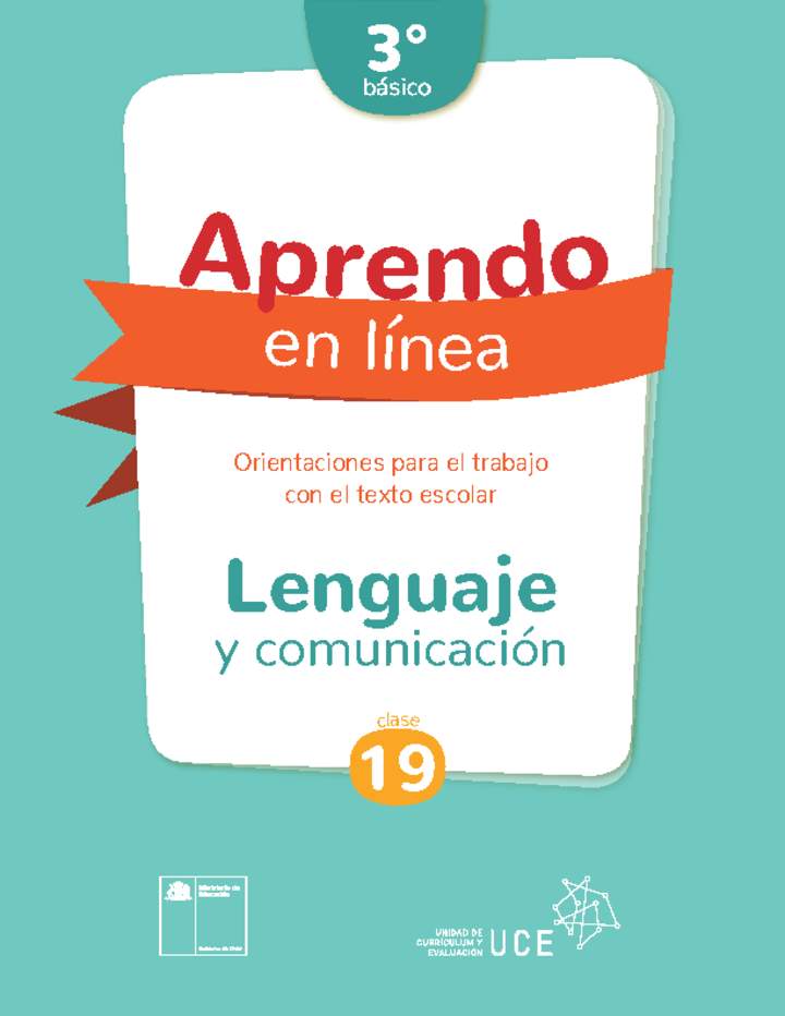 Lenguaje y comunicación 3° básico Unidad 1: Clase N° 19