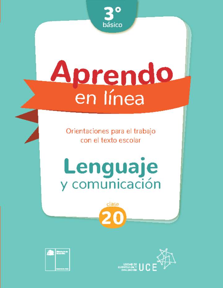 Lenguaje y comunicación 3° básico Unidad 1: Clase N° 20