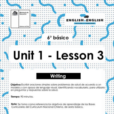 Lesson 3 Inglés 6º básico