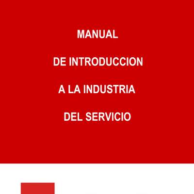 MANUAL DE INTRODUCCIÓN A LA INDUSTRIA DEL SERVICIO