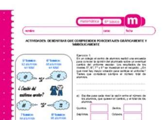 Demostrar que comprenden porcentajes gráficamente y simbólicamente