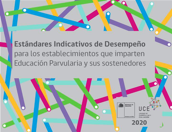 Estándares Indicativos de Desempeño para los establecimientos que imparten Educación Parvularia y sus sostenedores