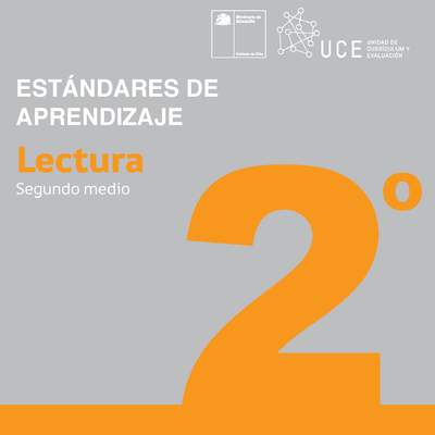 Adecuación Estándares de Aprendizaje 2° medio: Lectura