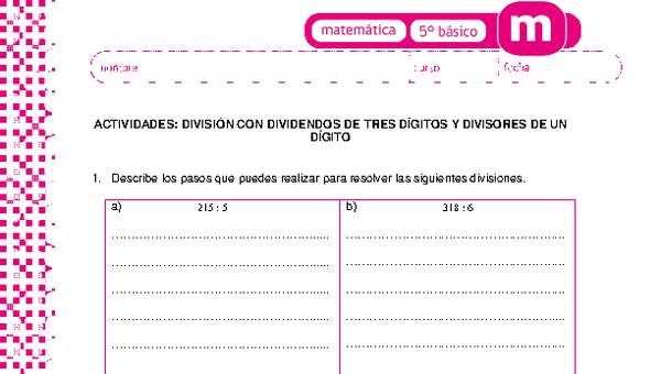 División con dividendos de tres dígitos y divisores de un dígito