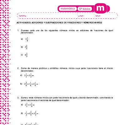 Adiciones y sustracciones de fracciones y números mixtos